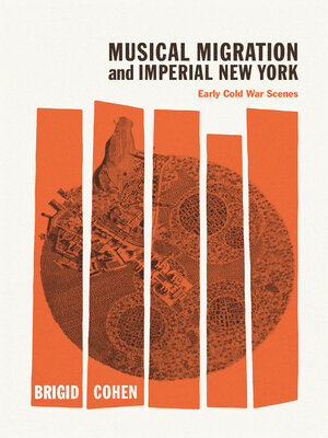 cover image of Musical Migration and Imperial New York